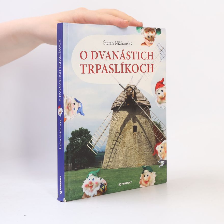 Soňa Stušková O dvanástich trpaslíkoch