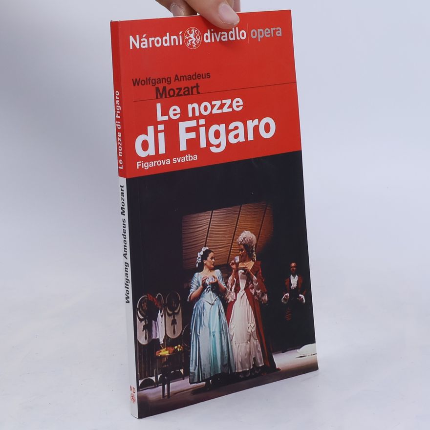 Wolfgang Amadeus Mozart Figarova svatba