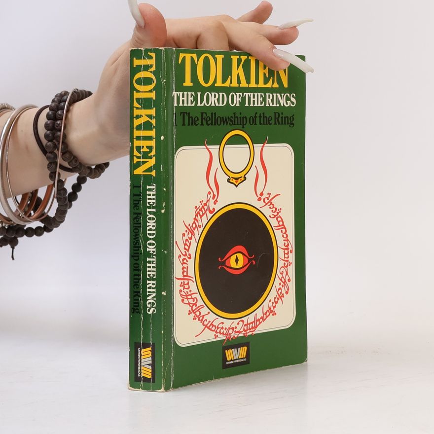 John Ronald Reuel Tolkien The Lord of the Rings: The Fellowship of the Ring