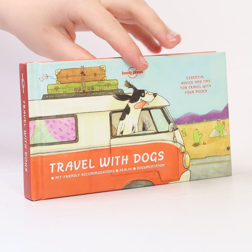 Various authors Travel with dogs