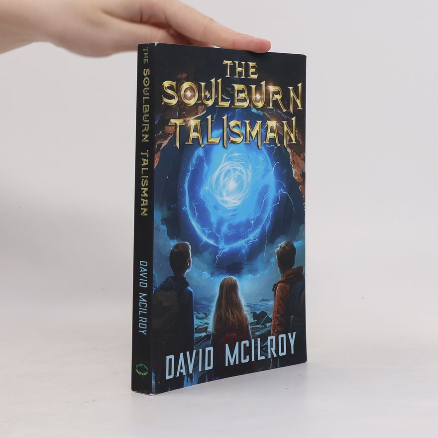 David H. McIlroy The Book of Uland - 1: The Soulburn Talisman