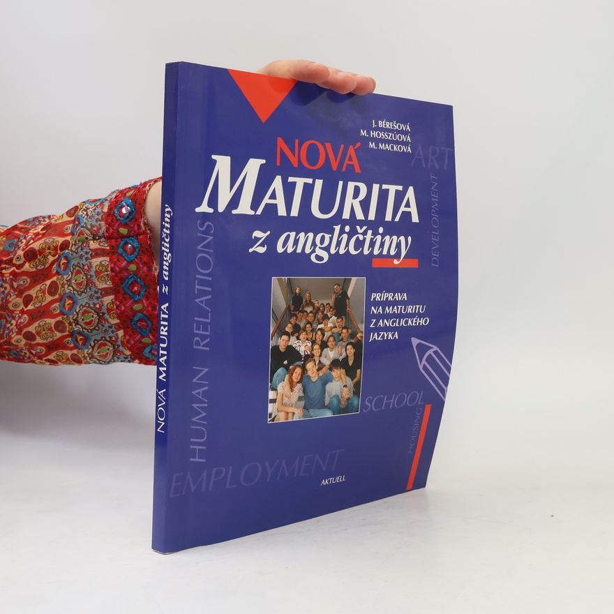 Marta Hosszúová Nová maturita z angličtiny : príprava na maturitu z anglického jazyka