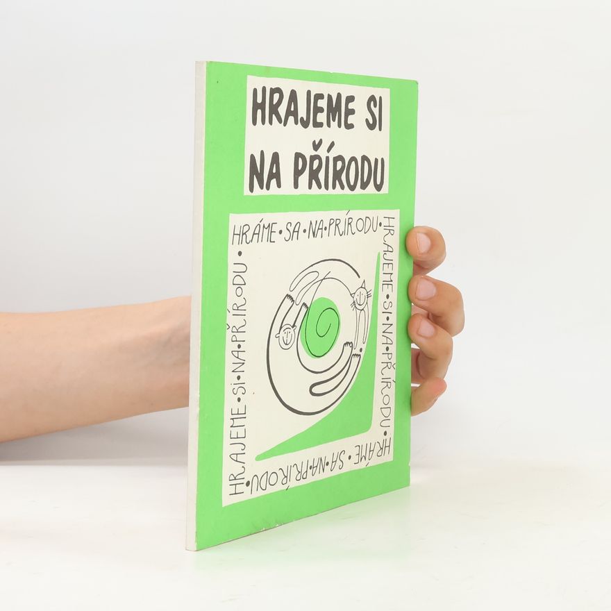 Aleš Máchal Hrajeme si na přírodu