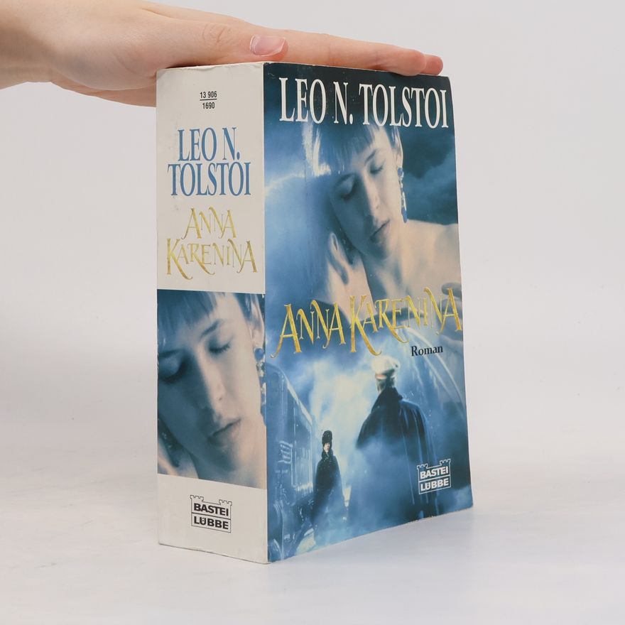 Lew Nikolajewitsch Tolstoi Anna Karenina