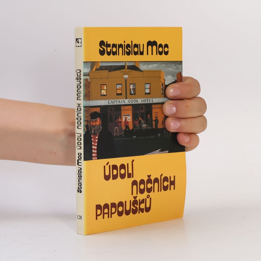 Stanislav Moc Údolí nočních papoušků