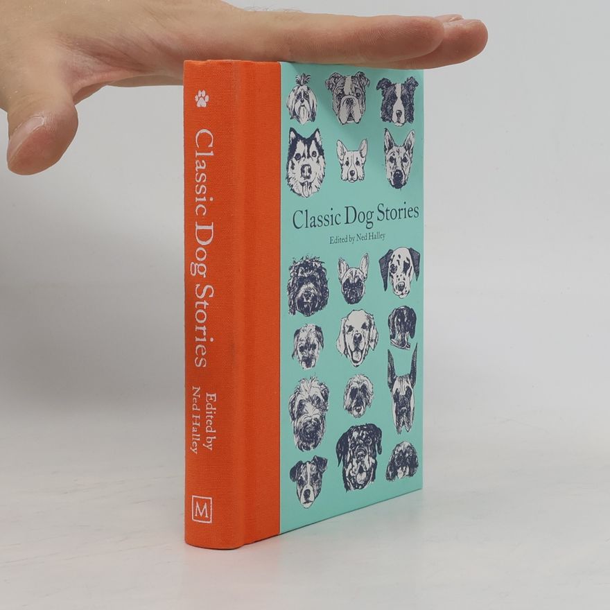Ned Halley Classic dog stories