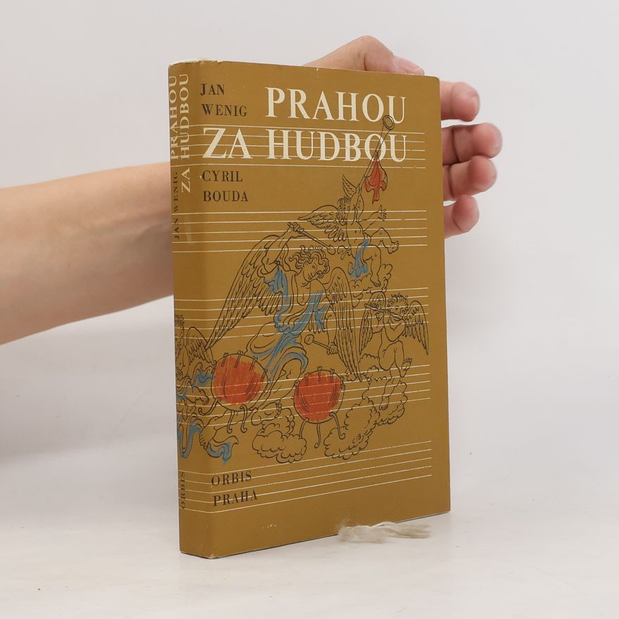Jan Wenig Prahou za hudbou