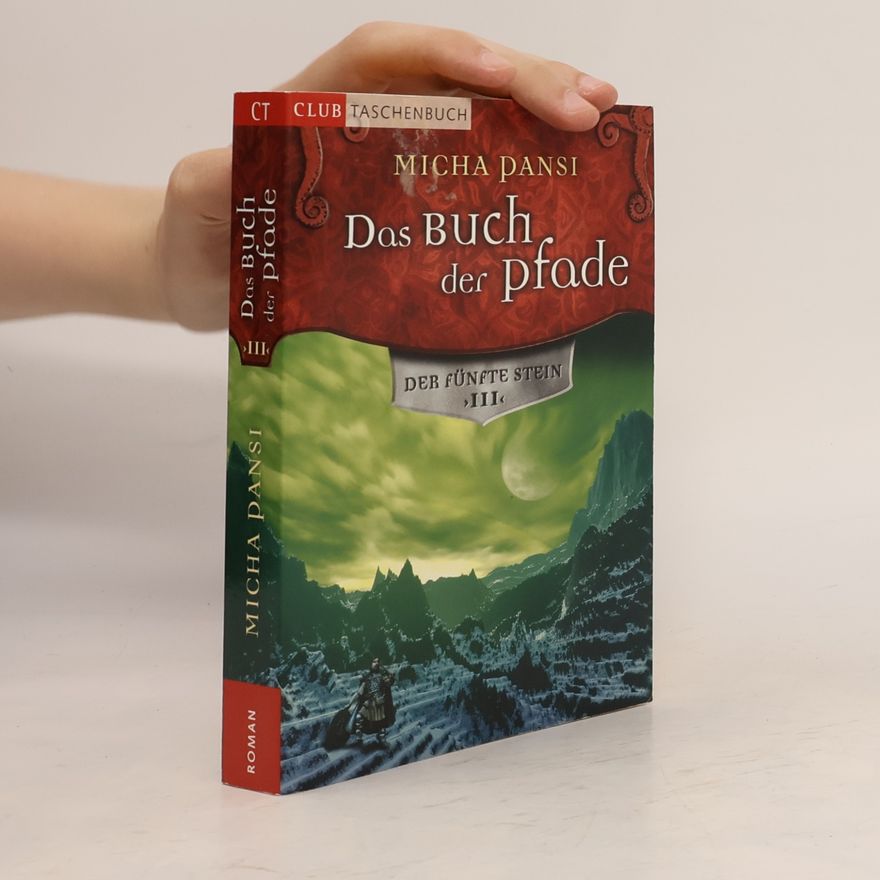 Micha Pansi Das Buch der Pfade III