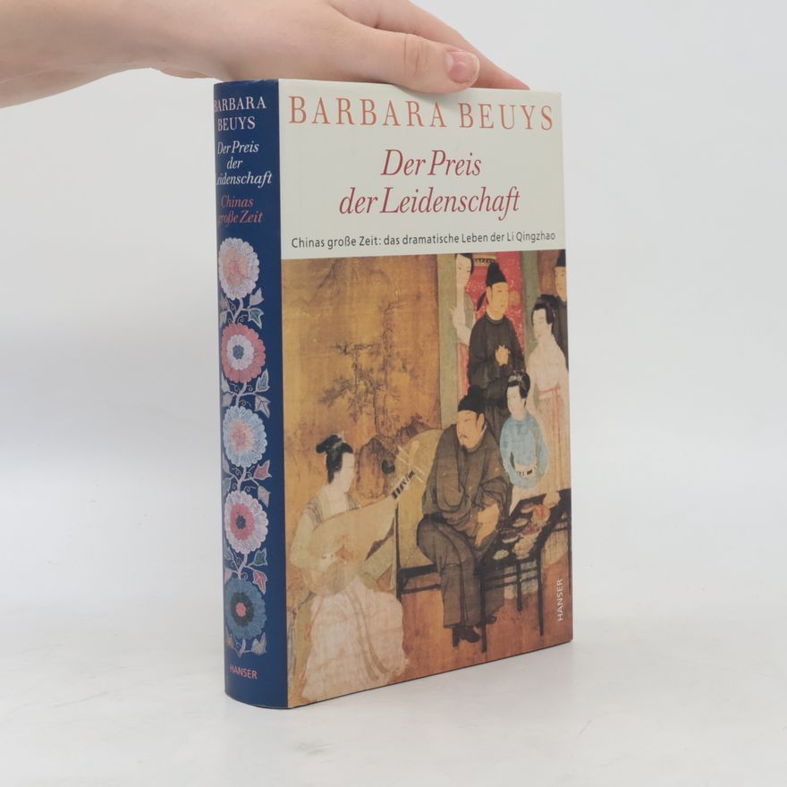 Barbara Beuys Der Preis der Leidenschaft