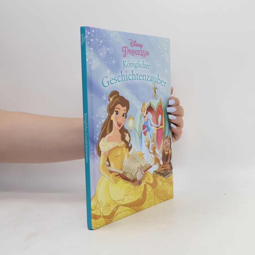 Walt Disney Disney Prinzessin. Königlicher Geschichtenzauber