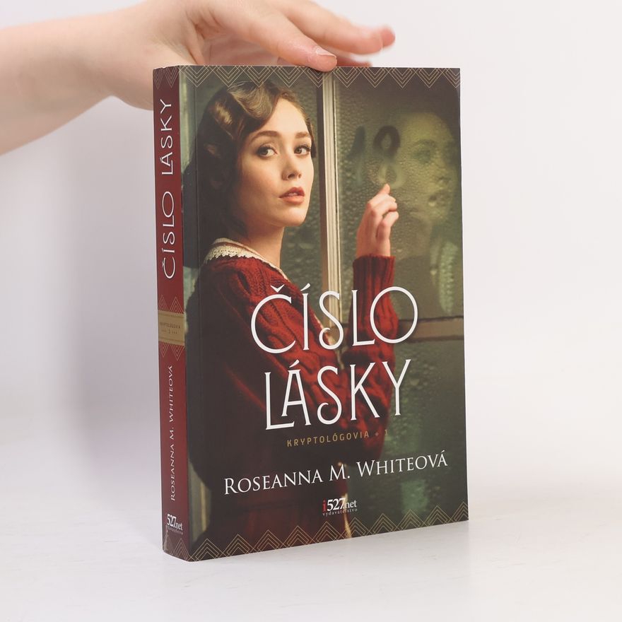 Roseanna M. White Číslo lásky