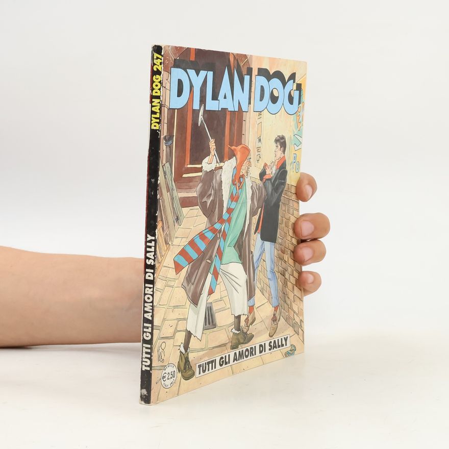 Autorenkollektiv Dylan Dog 247. Tutti gli amori di sally