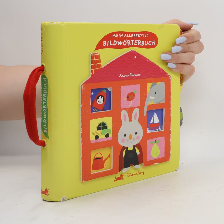 Xavier Deneux Mein allererstes Bildwörterbuch