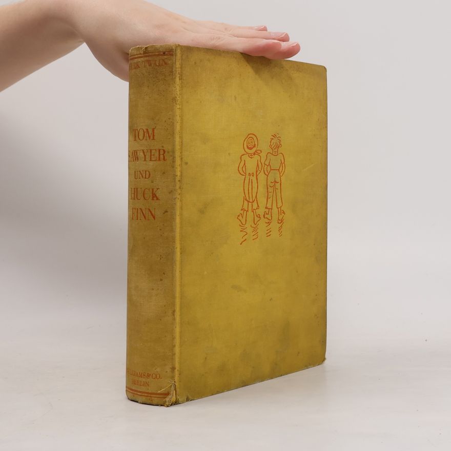 Mark Twain Tom Sawyer und Huck Finn