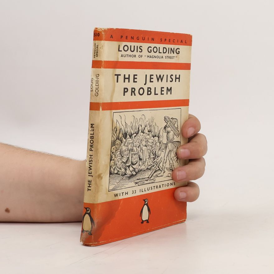 Louis Golding The Jewish Problem