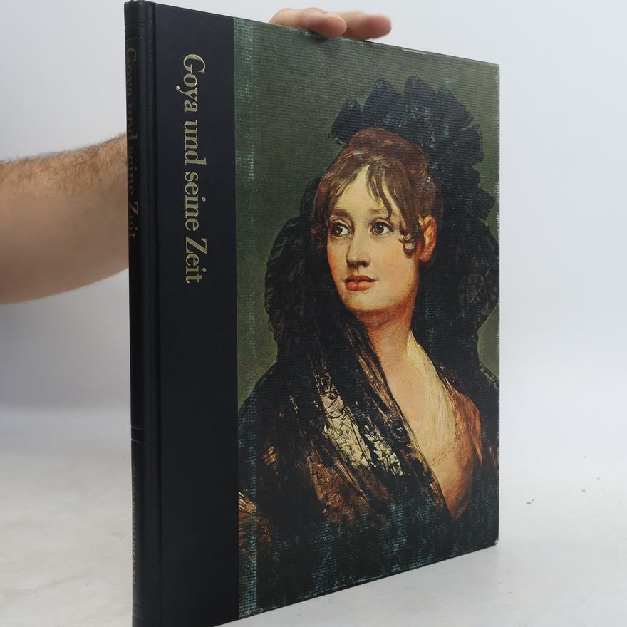 AA.VV. Goya und seine Zeite