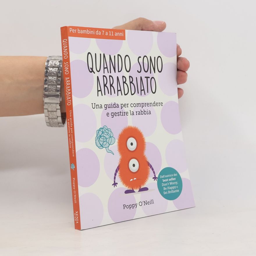 Poppy O'Neill Quando sono arrabbiato