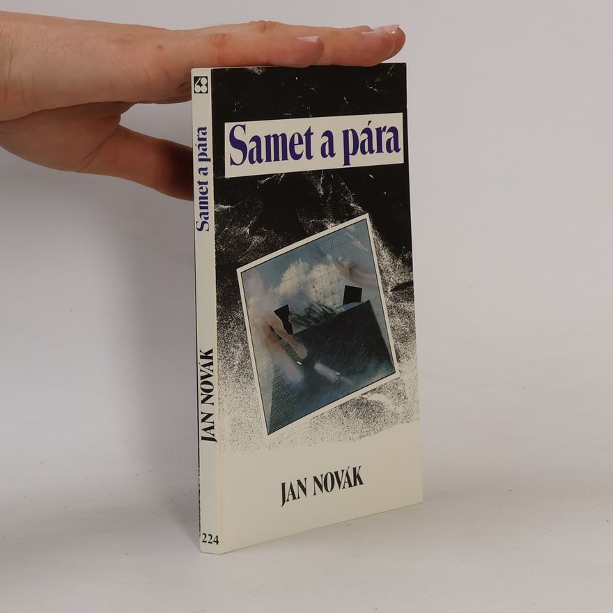 Jan Novák Samet a pára