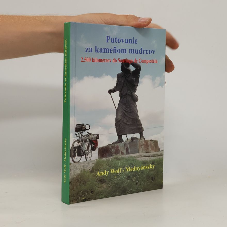 Andy Wolf Mednyánszky Putovanie za kameňom mudrcov