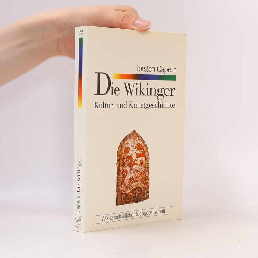 Torsten Capelle Die Wikinger