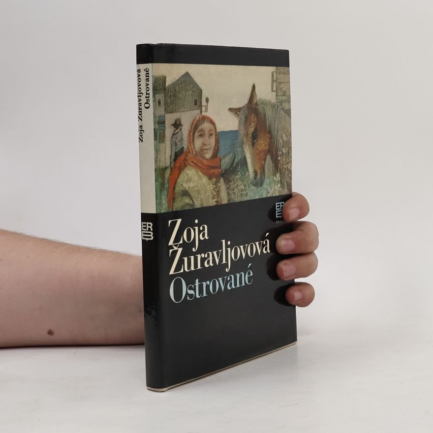 Žuravljovová Zoja Ostrované