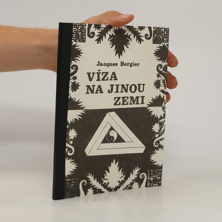 Jacques Bergier Víza na jinou zemi
