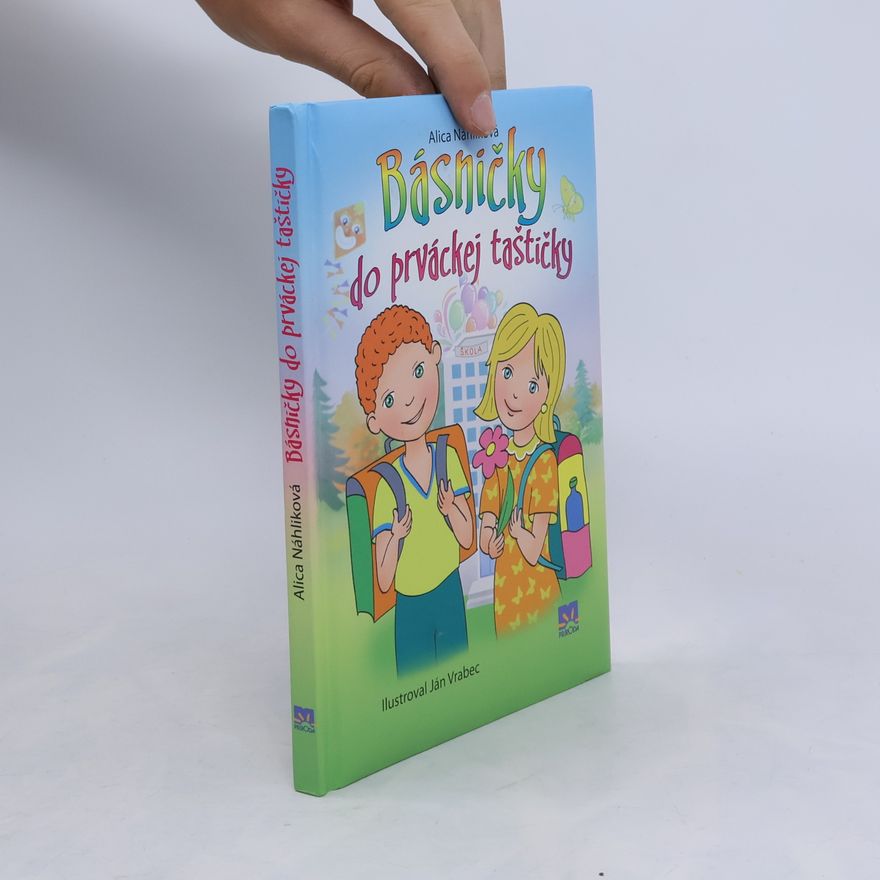 Alica Náhlíková Básničky do prváckej taštičky