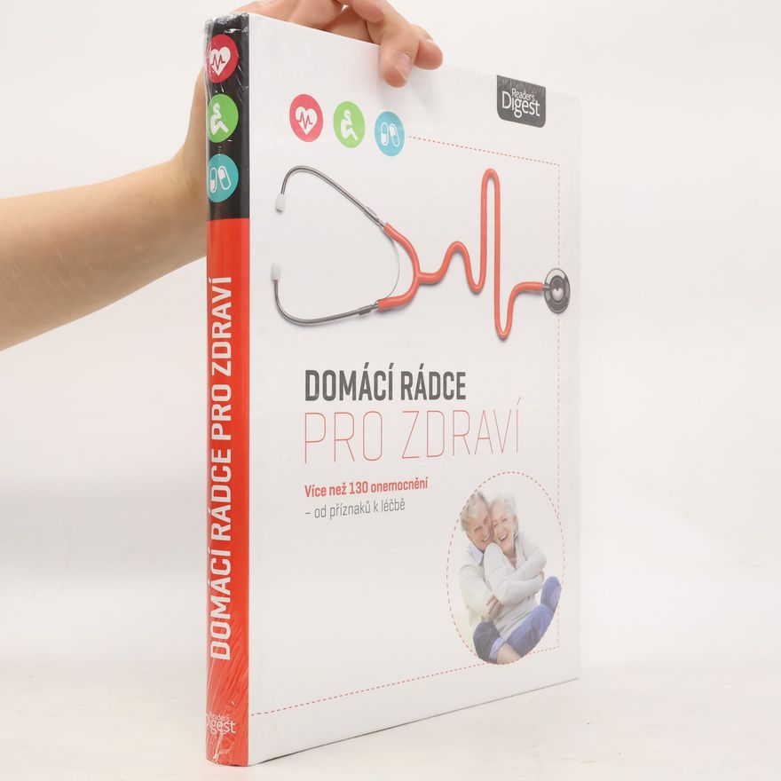 Monika Rößiger Domácí rádce pro zdraví. Od příznaků k léčbě