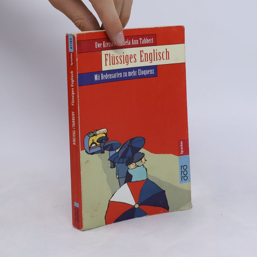 Uwe Kreisel Flüssiges Englisch