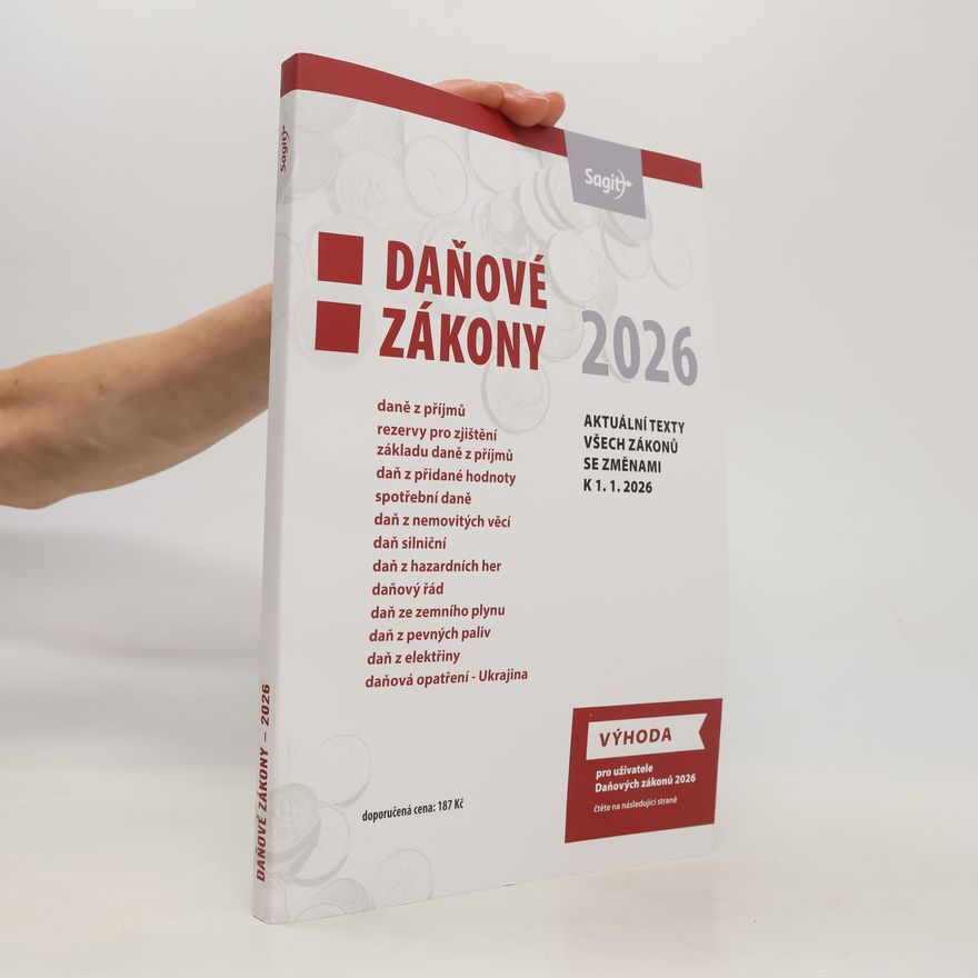 Kolektiv autorů Daňové zákony 2026