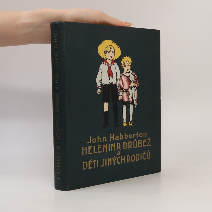 John Habberton Helenina drůbež a děti jiných rodičů