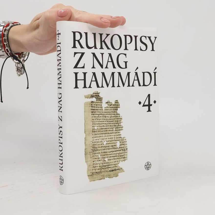 Wolf B. Oerter Rukopisy z Nag Hammádí 4