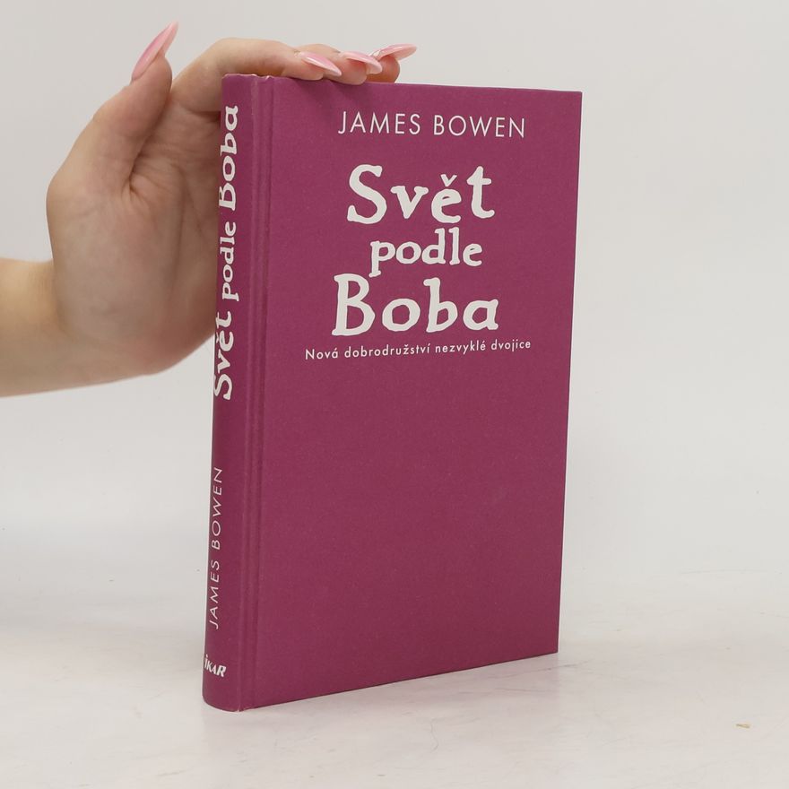 James Bowen Svět podle Boba