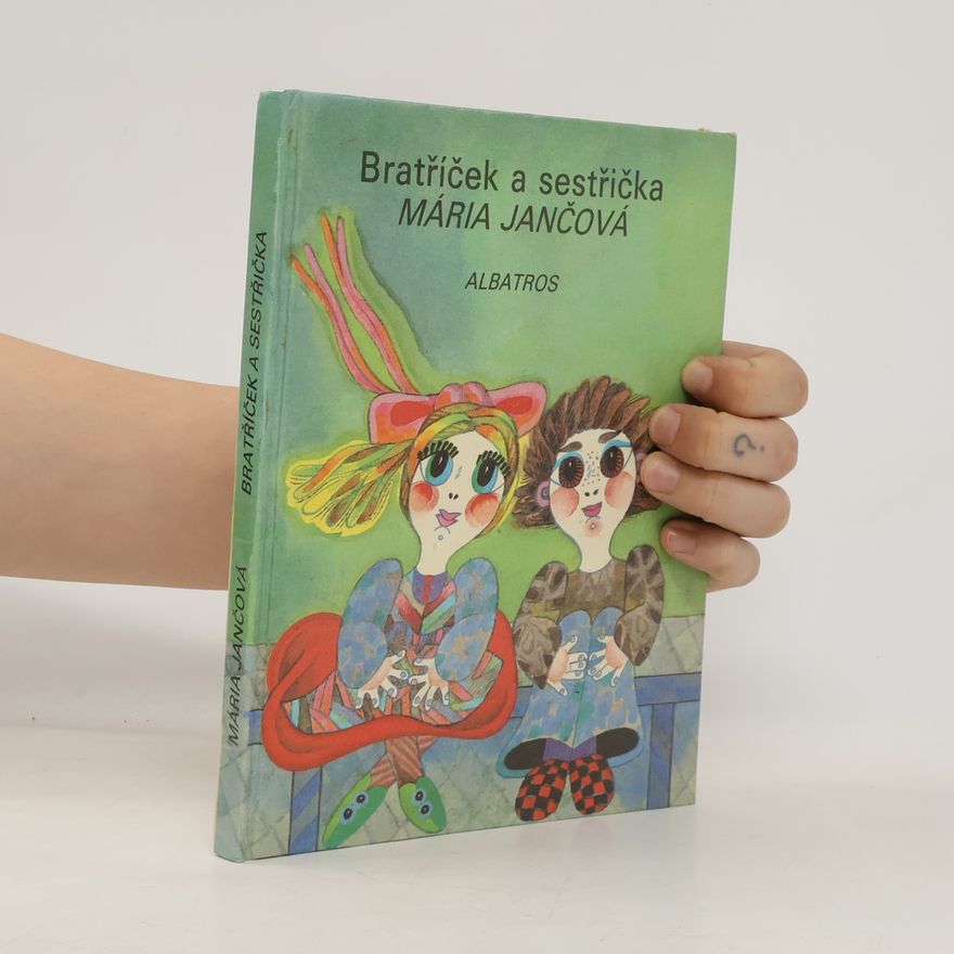 Jančová Mária Bratříček a sestřička
