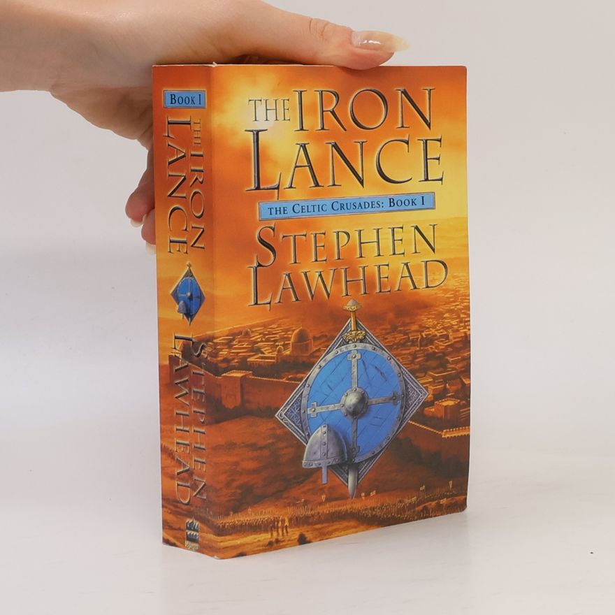 Stephen R. Lawhead The Iron Lance