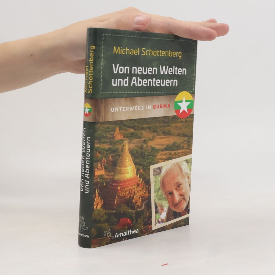 Michael Schottenberg Von neuen Welten und Abenteuern