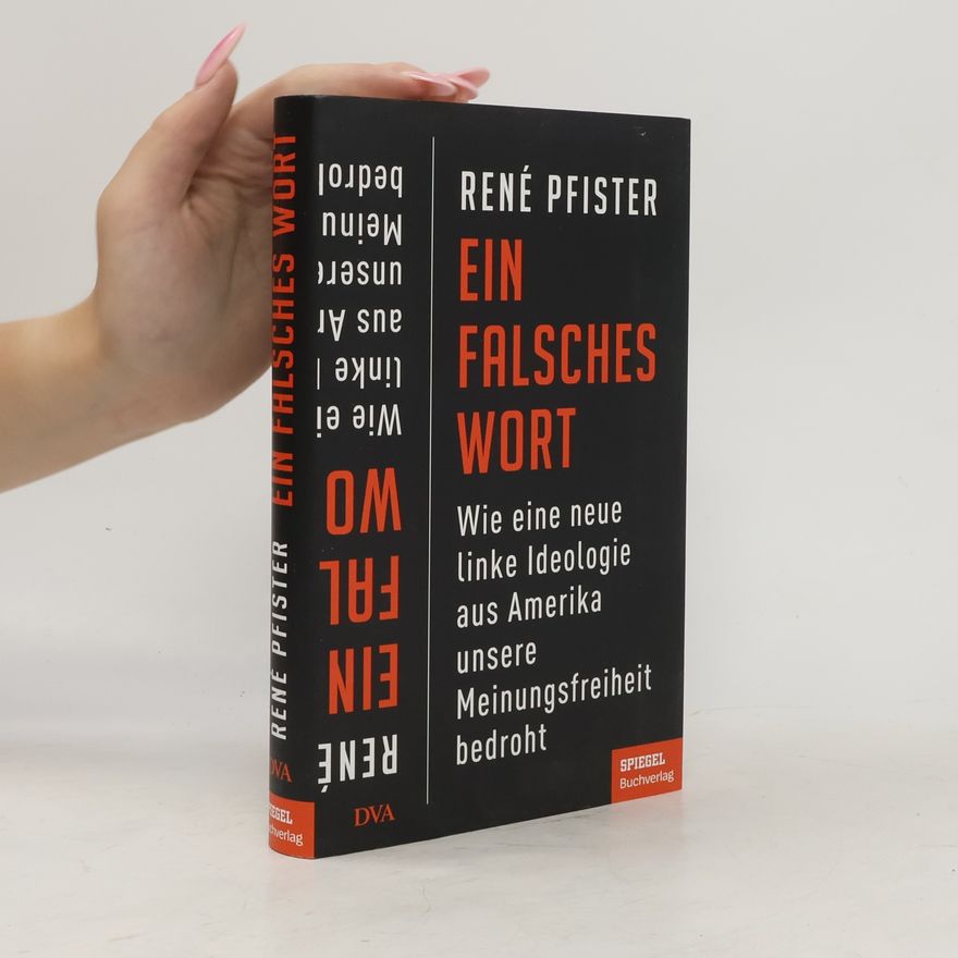 Rene Pfister Ein falsches Wort