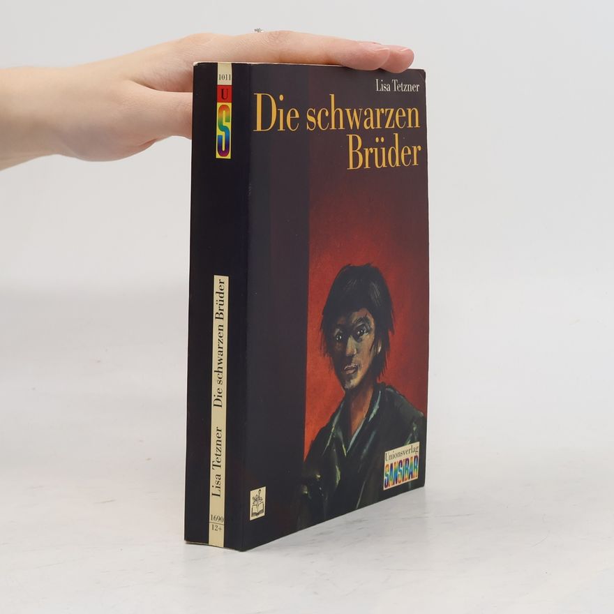Lisa Tetzner Die schwarzen Brüder