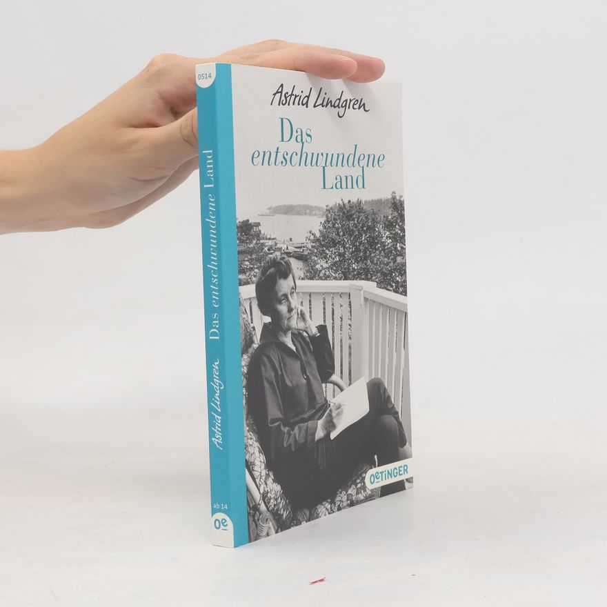 Astrid Lindgren Das entschwundene Land