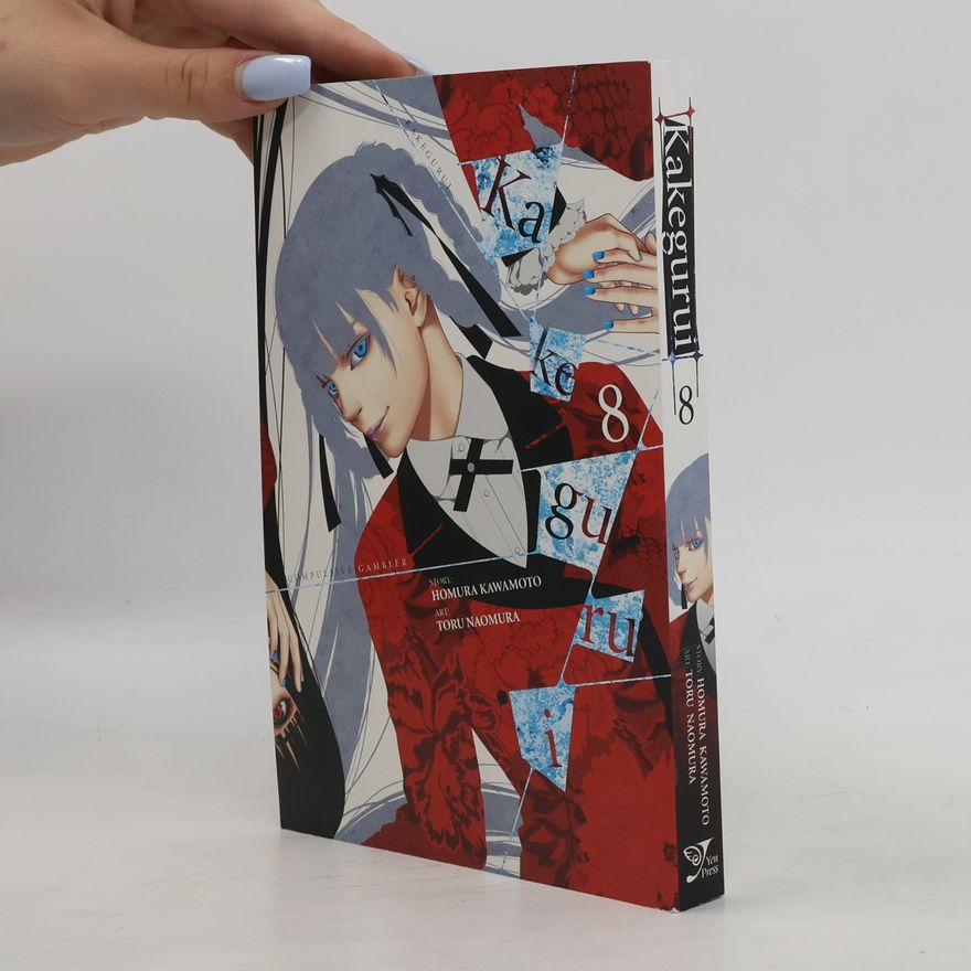 Homura Kawamoto Kakegurui. Compulsive Gambler. Vol. 8