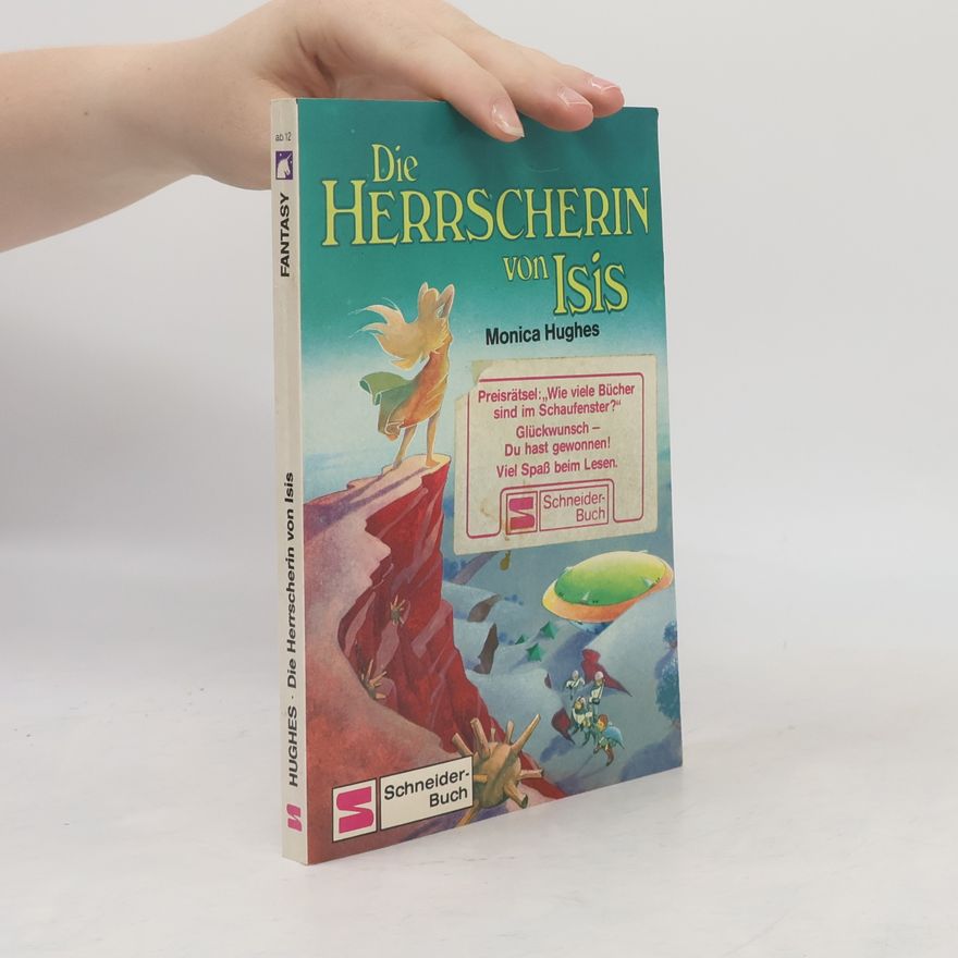 Monica Hughes Die Herrscherin von Isis