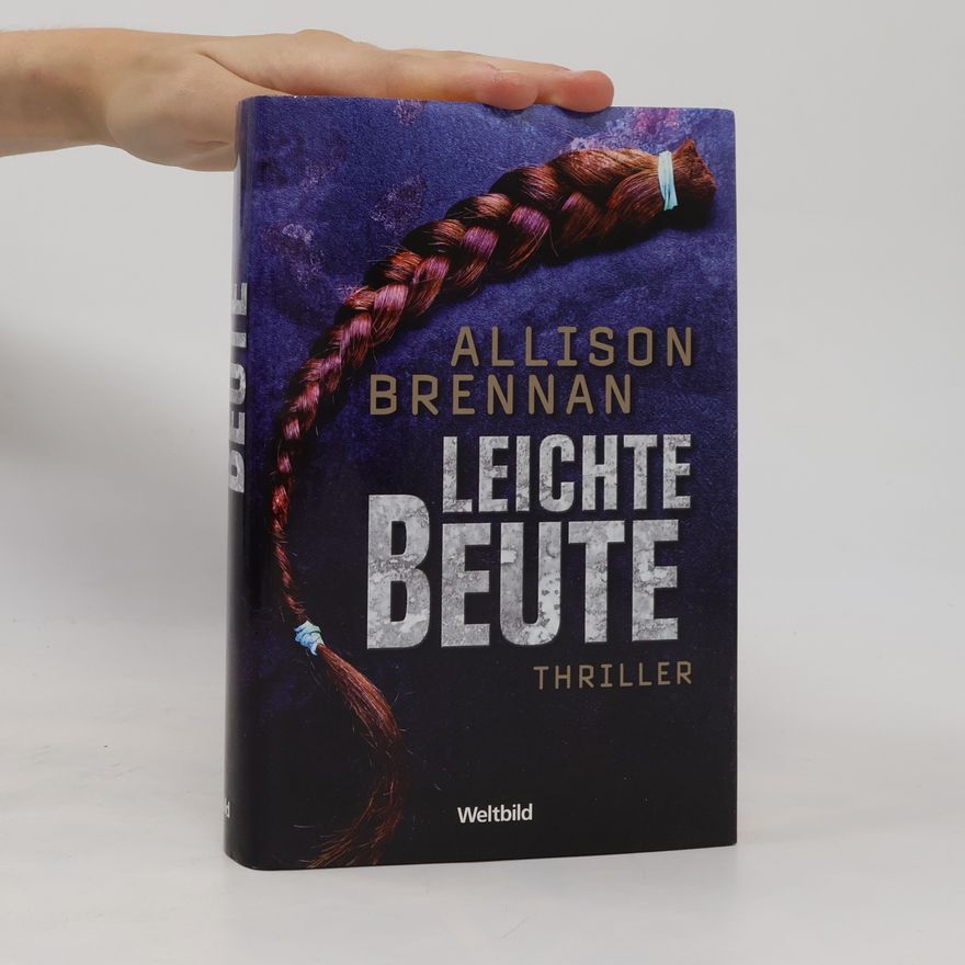 Allison Brennan Leichte Beute