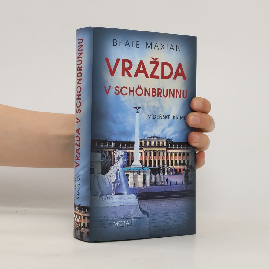 Beate Maxian Vražda v Schönbrunnu