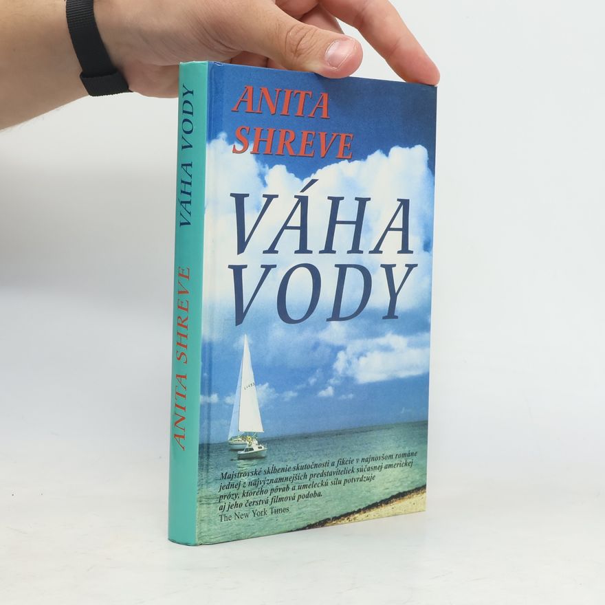 Anita Shreve Váha vody