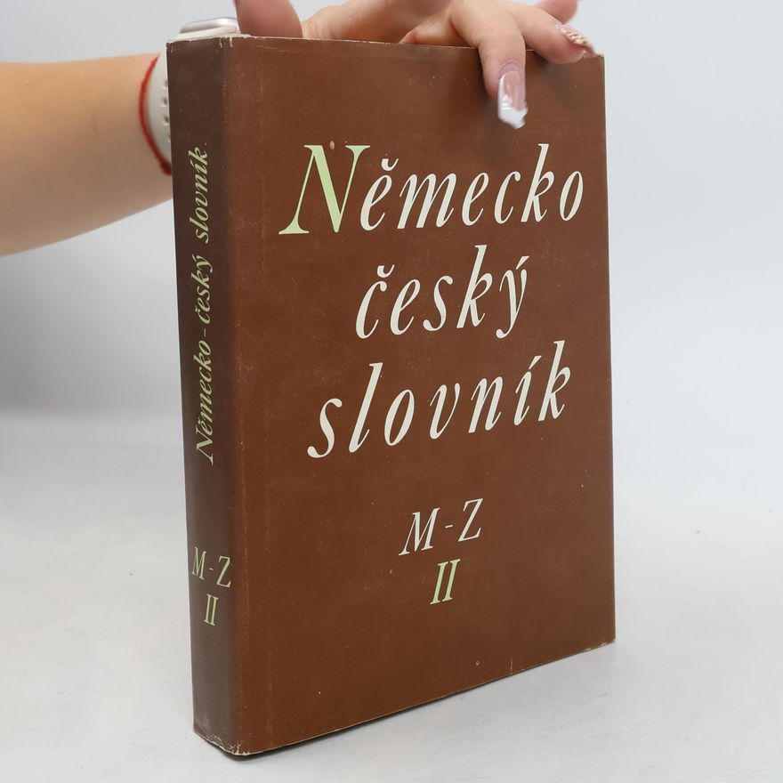 Autorenkollektiv Německo-český slovník II. M-Z