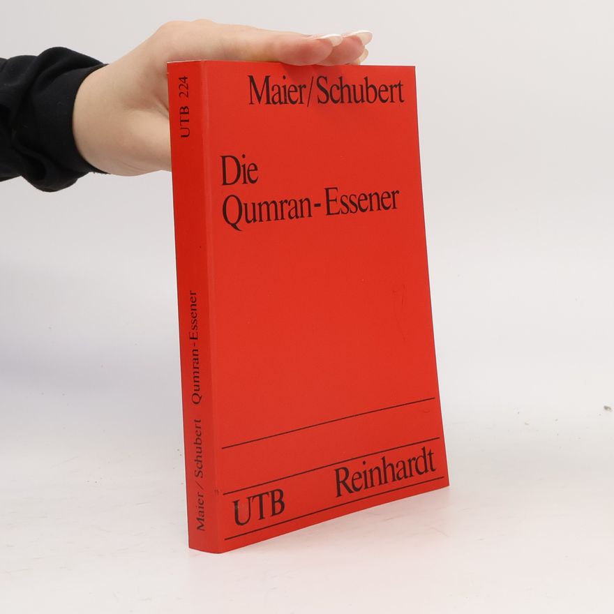 Johann Maier Die Qumran-Essener