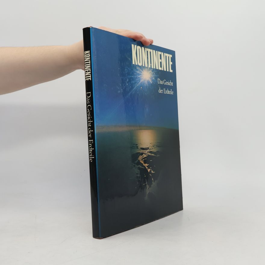 Autorenkollektiv Kontinente. Das Gesicht der Erdteile