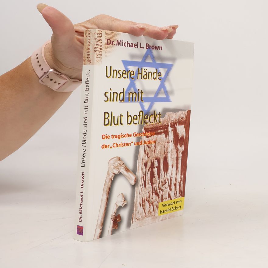 Harald Eckert Unsere Hände sind mit Blut befleckt
