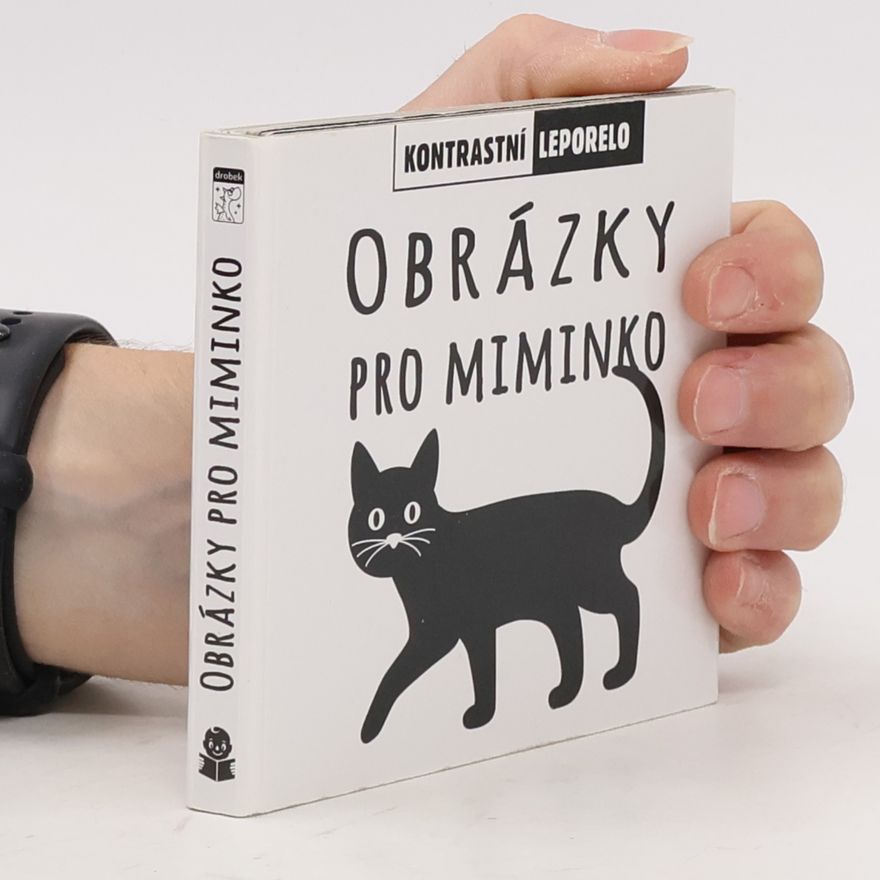 Autorenkollektiv Obrázky pro miminko : kontrastní leporelo