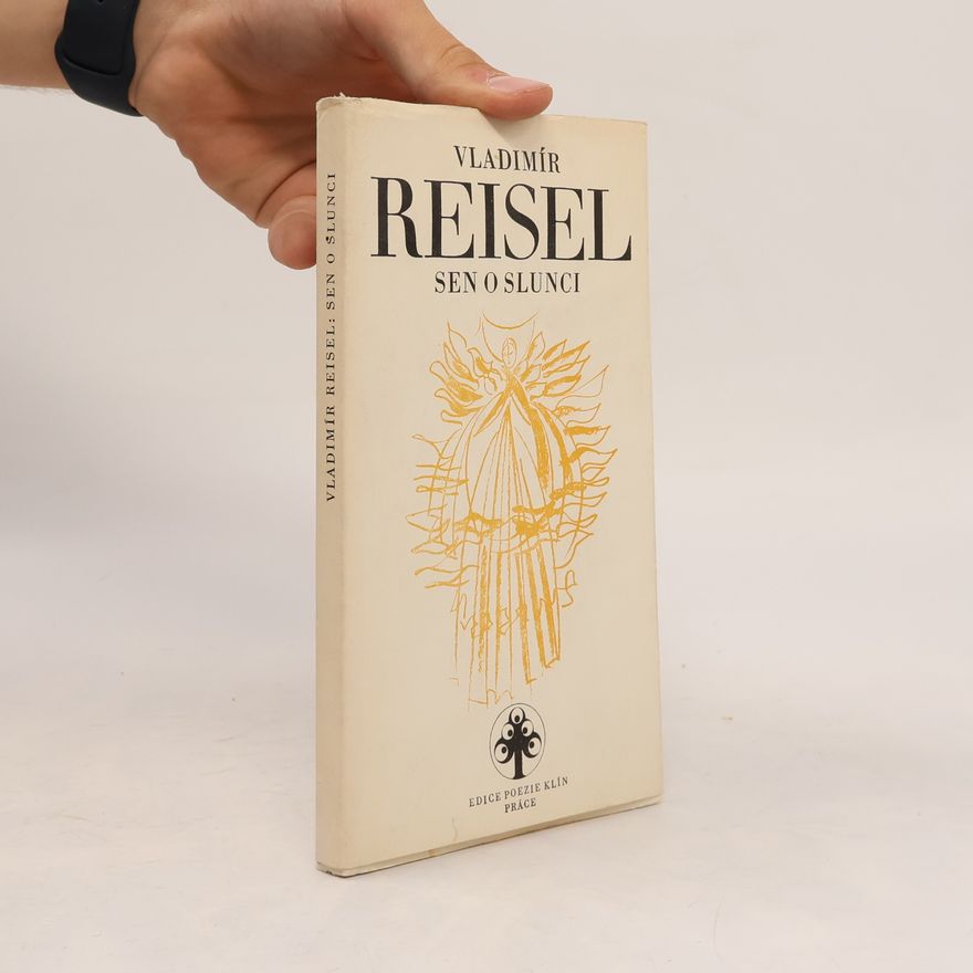 Vladimír Reisel Sen o slunci